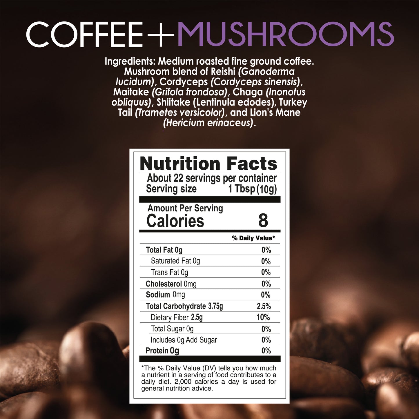 Adaptogen: Coffee + Mushroom Adaptogen / Ground Coffee (Cost / Oz $2.05)